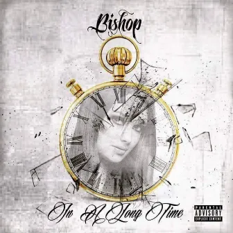 In a Long Time by Bishop