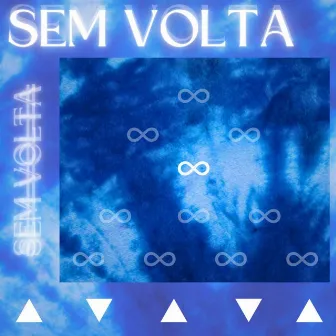 Sem Volta by Menino Davis