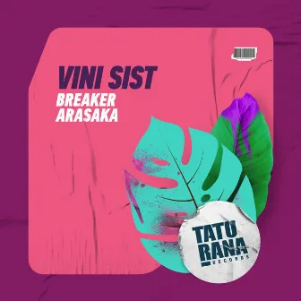 Breaker by Vini Sist