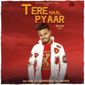 Tere Naal Pyaar by Karan