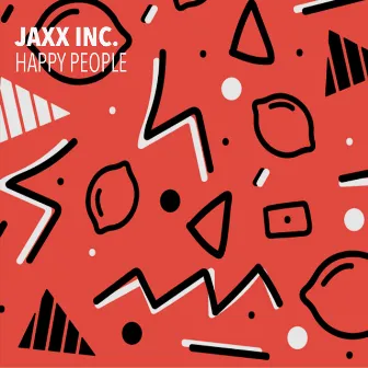 Happy People by Jaxx Inc.