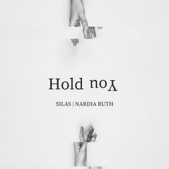 Hold You by Silas Wyatt-Barke