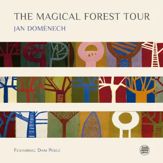 The Magical Forest Tour by Jan Domènech