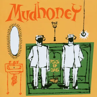 Piece Of Cake [Expanded] by Mudhoney