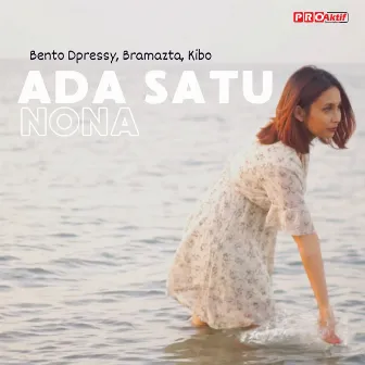 Ada Satu Nona by Kibo