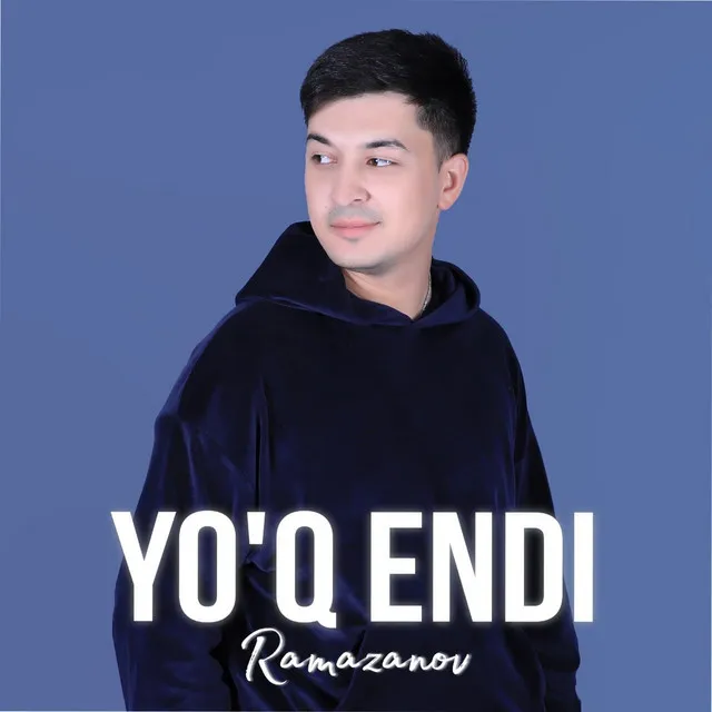 Yo'q endi