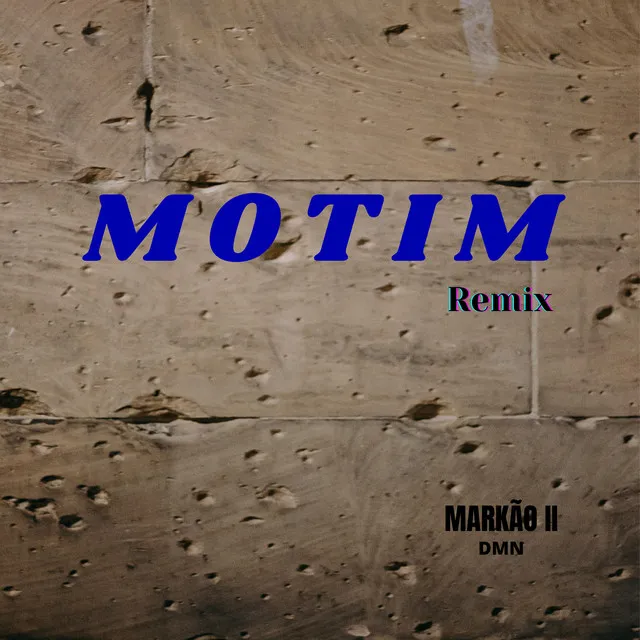 Motim - Remix