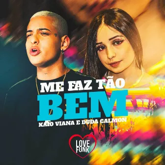 Me Faz Tão Bem by Duda Calmon