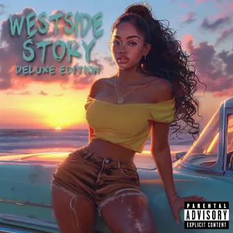 WESTSIDE STORY (DELUXE EDITION) by Lee Xantana