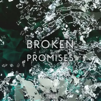 Broken Promises by Bmt Aatm Family