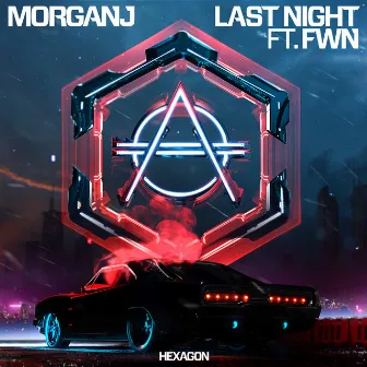 Last Night by MorganJ