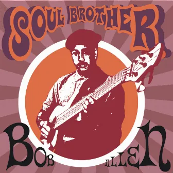 Soul Brother by Bob Allen