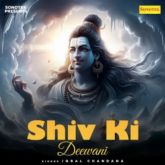 Shiv Ki Deewani by Iqbal Chandana