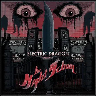 The Night School by Electric Dragon