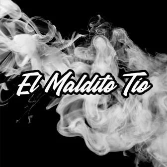 El Maldito Tio by Crazy Rip