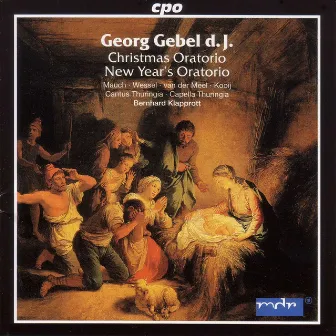 Gebel Ii: Oratorios by Georg Gebel II