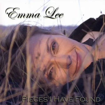 Pieces I Have Found by Emma Lee