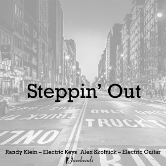 Steppin' Out by Alex Skolnick