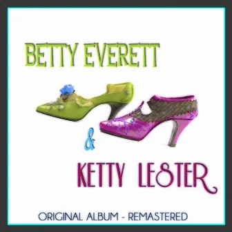 Betty Everett & Ketty Lester (Original Album - Remastered) by Betty Everett