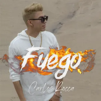 Fuego by Carlos Rocca