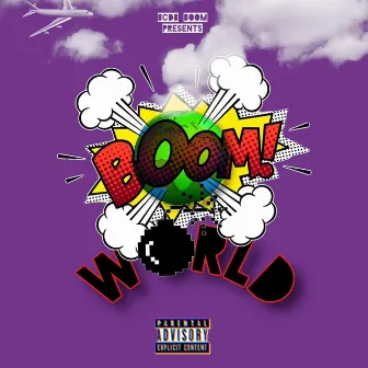 Boom World by BCDB Boom