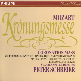 Mozart: Coronation Mass; Vesperae solennes de Confessore; Ave verum corpus by Jadwiga Rappe