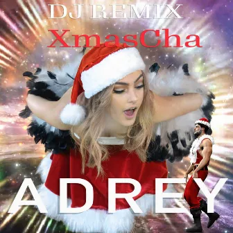 XMas Cha (DJ Remix) by Adrey