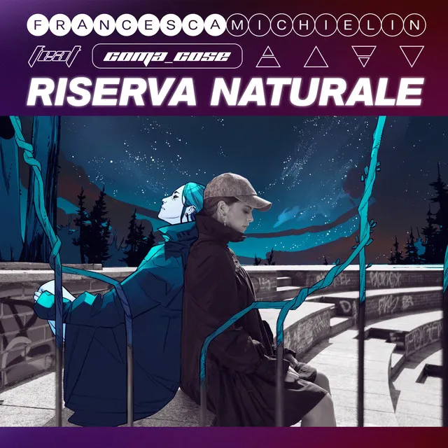 RISERVA NATURALE (feat. Coma_Cose)