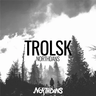 Trolsk by Northdans