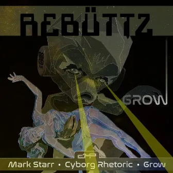 Rebüttz by Grow