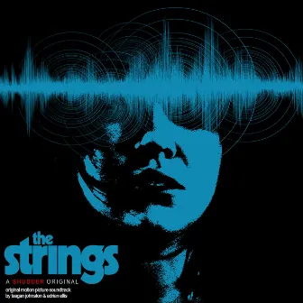 The Strings (Original Motion Picture Soundtrack) by Adrian Ellis