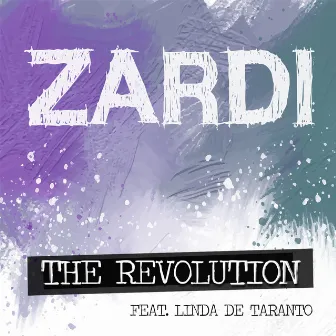 The Revolution by Zardi