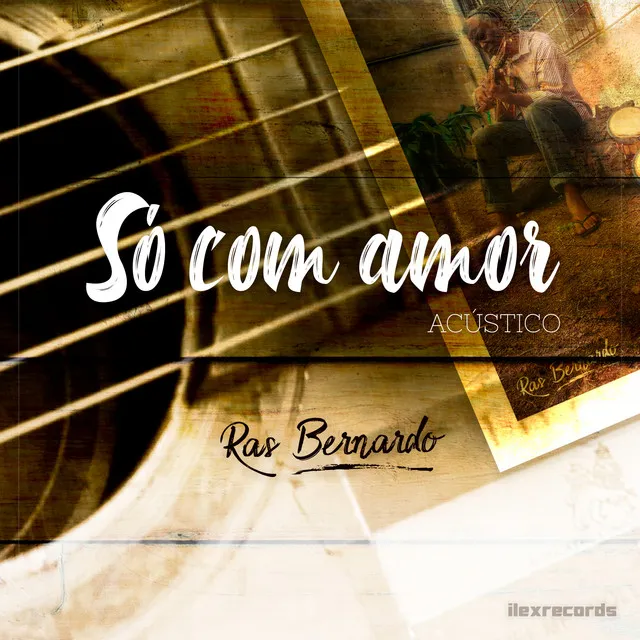 Só Com Amor (Acústico)