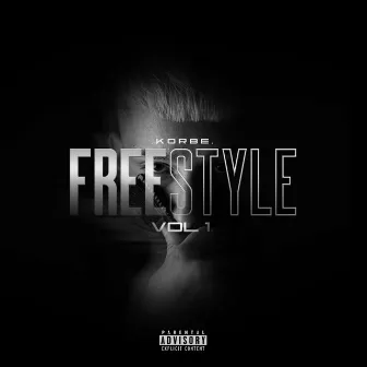 Freestyle, Vol. 1 by Korbe