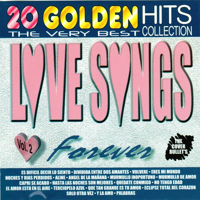 20 Golden Hits Collection, Love Songs Forever