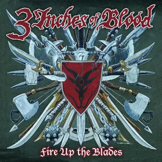 Fire Up The Blades by 3 Inches Of Blood