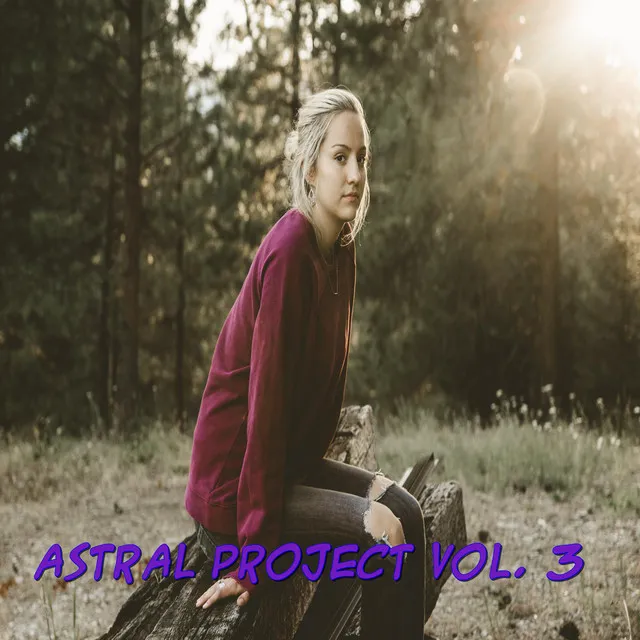 Astral Project Vol. 3