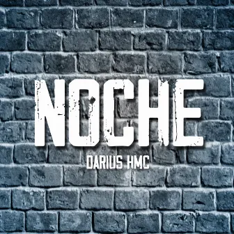 Noche by Darius Hmc