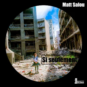 Si seulement (Original Mix) by Matt Salou