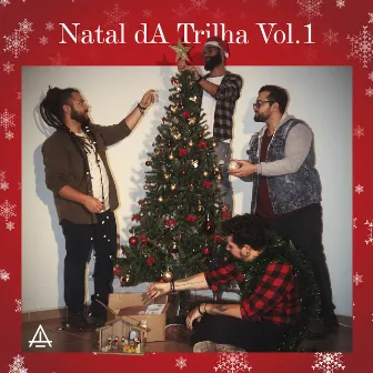 Natal da Trilha, Vol. 1 by A Trilha