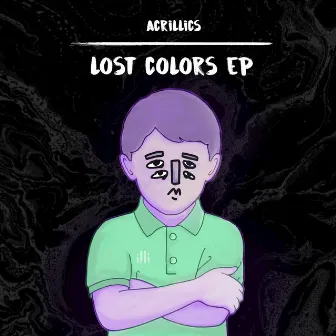 Lost Colors EP by Acrillics