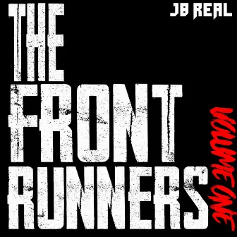 The Front Runners, Vol. 1 by Donte Credo