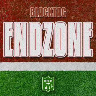 Endzone by Prod. by PYC