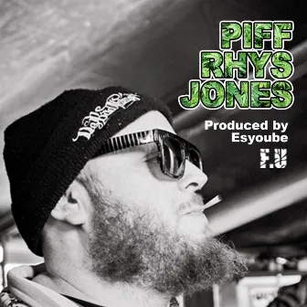 Piff Rhys Jones by Stig Of The Dump