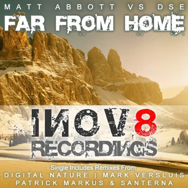 Far From Home - Mark Versluis Remix