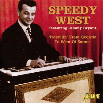 Travellin' from Georgia to West of Samoa by Speedy West