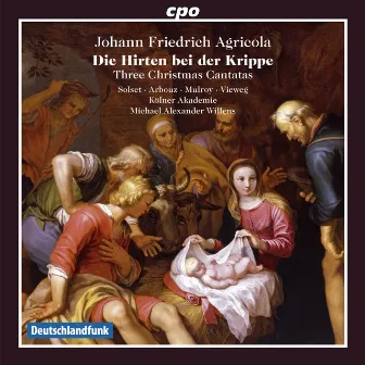 Agricola: Die Hirten bei der Krippe by Orchester der Kölner Akademie