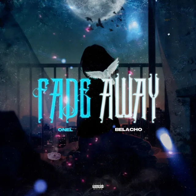 Fade Away