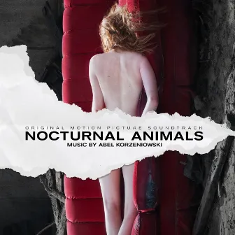 Nocturnal Animals (Original Motion Picture Soundtrack) by Abel Korzeniowski