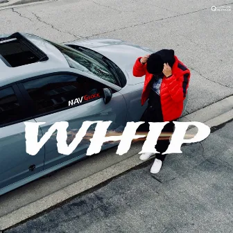 Whip by Nav Glock